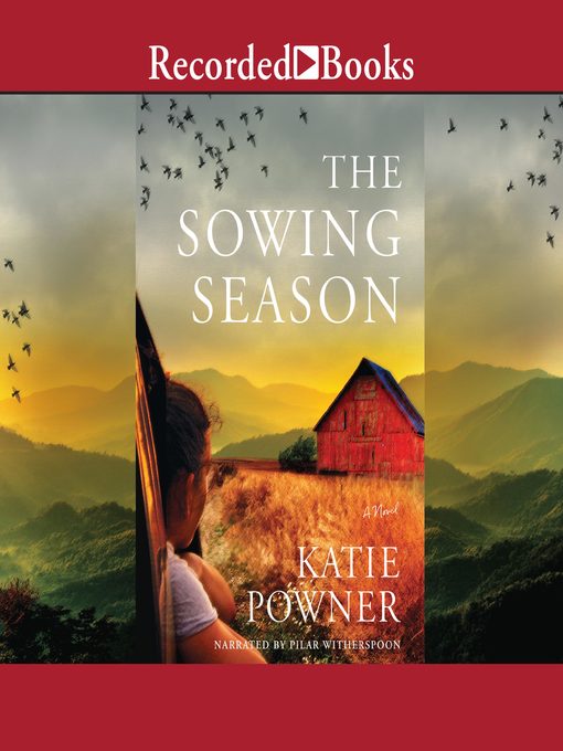 Title details for The Sowing Season by Katie Powner - Available